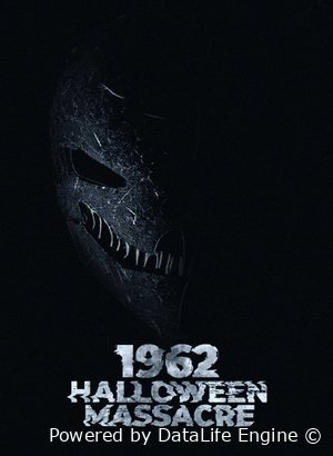 Резня на Хэллоуин 1962 Постер